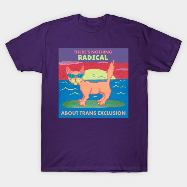 Radical Trans Inclusive Cat T-Shirt by AlisonDennis